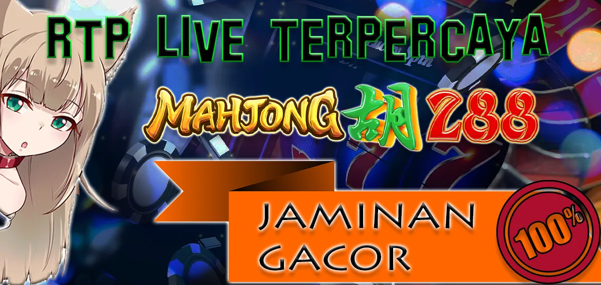 rtp slot live mahjong288